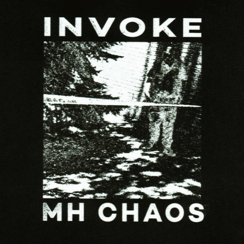 Invoke (USA) : Invoking Chaos